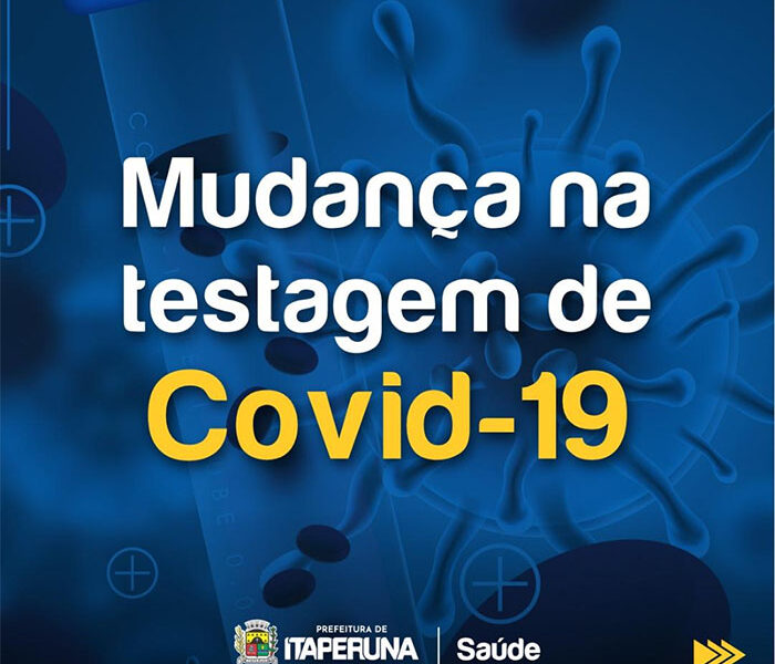 SMS INFORMA: MUDANÇA NA TESTAGEM DE COVID-19 EM ITAPERUNA