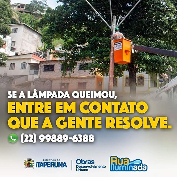 Itaperuna: Programa Rua Iluminada disponibiliza canais de atendimento