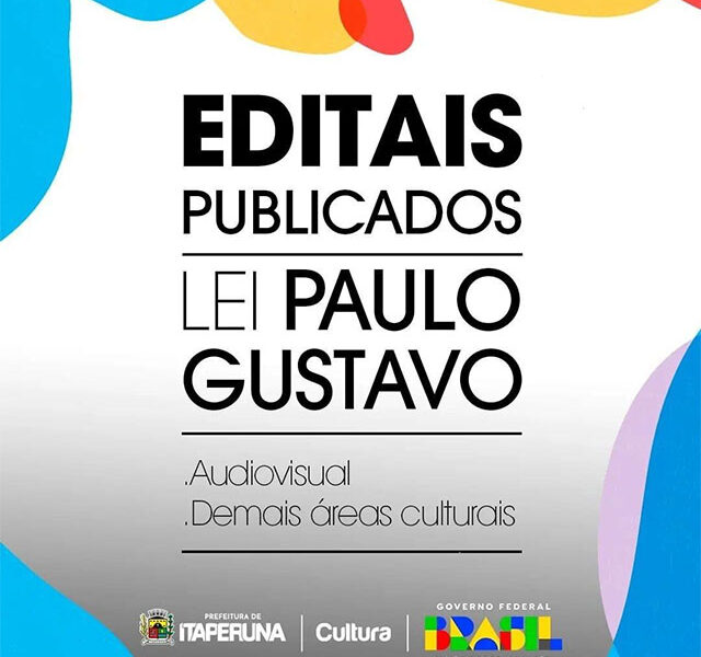 Itaperuna: Secretaria Municipal de Cultura lança Edital de Chamamento Público da Lei Paulo Gustavo
